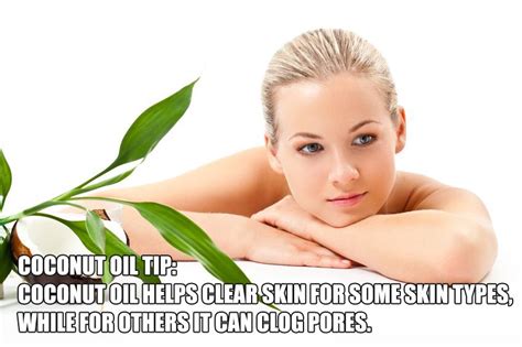 Does Coconut Oil Clog Pores Coconut Oil Tips Coconut Oil For Skin Coconut Oil Skin Care