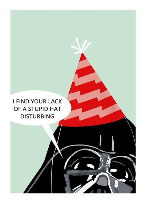 Birthday Card Star Wars Darth Vader Birthday By Bigbadrobot Star Wars Captain Star Wars Memes