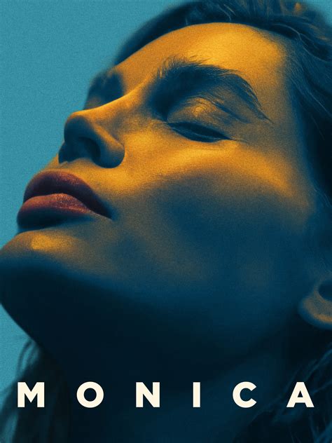 Monica Trailer 1 Trailers And Videos Rotten Tomatoes
