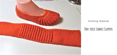Knit One Piece Easy Slippers
