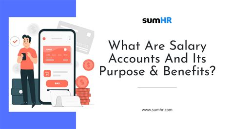 What Are Salary Accounts And Its Purpose And Benefits In 2022