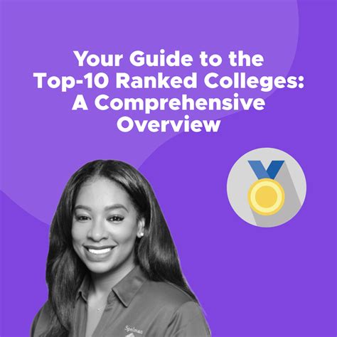 Your Guide To The Top 10 Ranked Colleges A Comprehensive Overview