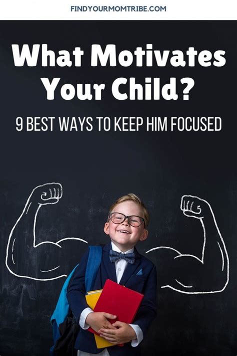 What Motivates Your Child 9 Best Ways To Keep Him Focused