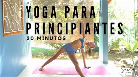 Yoga Para Principiantes 20 Minutos Youtube