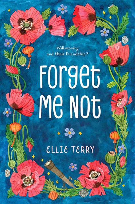 Kidliterati Cover Reveal Forget Me Not By Ellie Terry