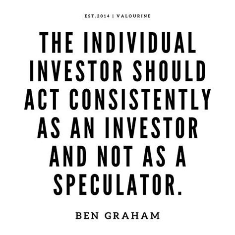 The Individual Investor Should Act Consistently As An Investor And Not