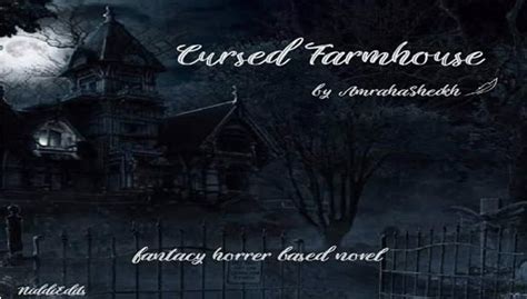 Curse Farmhouse By Amrah Sheikh Complete • Prime Urdu Novels