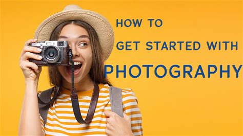 Photography Tutorial For Beginners 9 Tips To Get Started With