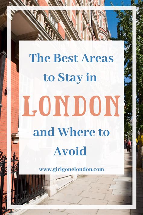 9 Best Areas To Stay In London And Where To Avoid Girl Gone London Visit London Visiting
