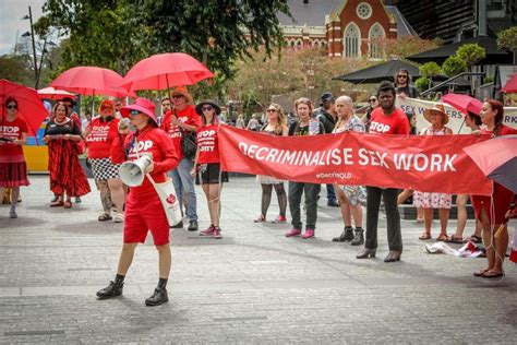 Sex Workers In Queensland Campaign For Full Decriminalisation Green Left