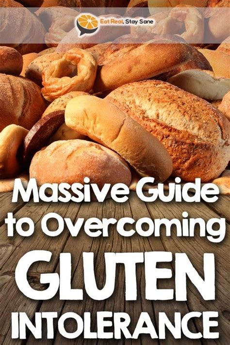 The Massive Guide To Overcoming Gluten Intolerance Eat Real Stay Sane