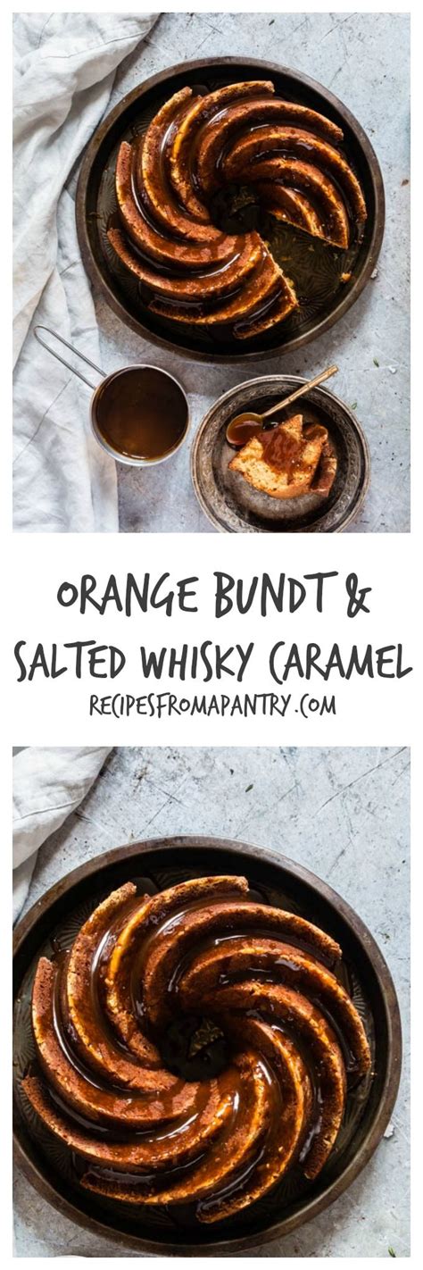 Salted caramel spiked hot apple cider. This Orange Bundt Cake With Salted Caramel Whiskey Sauce ...