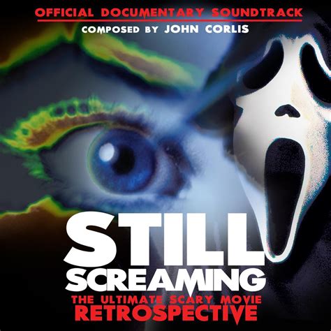 ‎still Screaming The Ultimate Scary Movie Retrospective Official