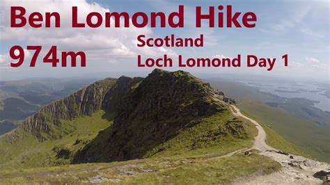 Ben Lomond Hike 974m Loch Lomond Day 1 Scotland Hd Hiking