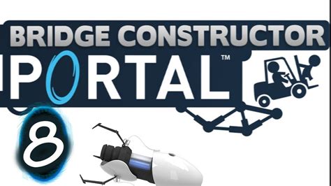Portal Bridge Constructor Level 30 To 31 8 Youtube
