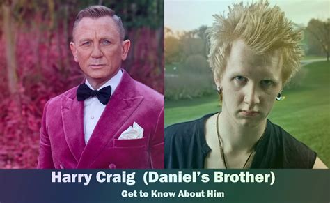 Harry Craig Daniel Craigs Brother Know About Him