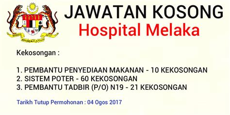 Untuk makluman, iklan jawatan kosong terkini dibawah adalah seperti yang diiklankan oleh majikan. JAWATAN KOSONG HOSPITAL MELAKA - The Jawatan Kosong