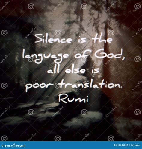 Rumi Quotes Silence Is The Language Of God All Else Is Poor