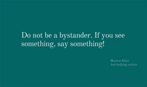 Quotes About Bystanders 67 Quotes