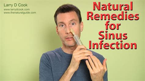 How To Clear A Sinus Infection With 3 Natural Remedies Larry D Cook