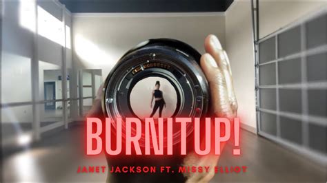 Burnitup Janet Jackson Feat Missy Elliot Youtube