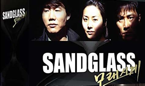 Sandglass The Best Tv Drama Ever London Korean Links