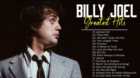 Billy Joel Best Songs Collection Billy Joel Greatest Hits Full Album