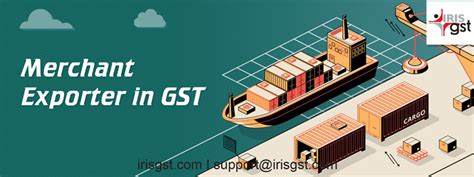 Merchant Exporter In Gst All You Want To Know What Merchant Export