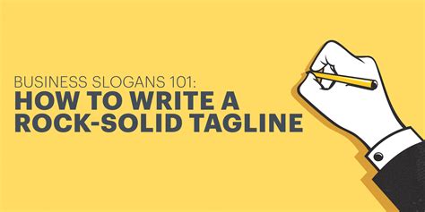 Business Slogans 101 How To Write A Rock Solid Tagline