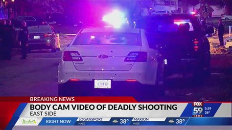 Impd Releases Bodycam Footage Related To Fatal Officer Involved Shooting On Indys East Side