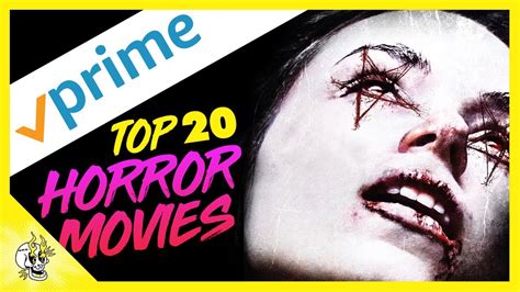 Short term 12 follows grace (academy award winner brie larson), a. Top 20 Horror Movies on Prime Video | Best Amazon Prime ...