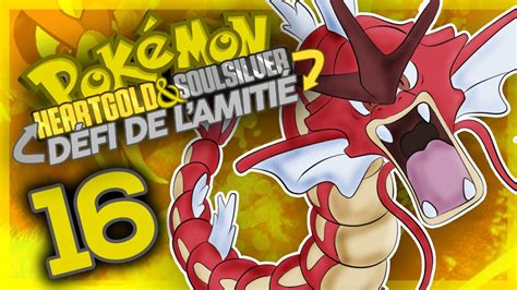 POKÉMON OR HEART GOLD 16 Le célèbre LÉVIATOR ROUGE DÉFI DE L