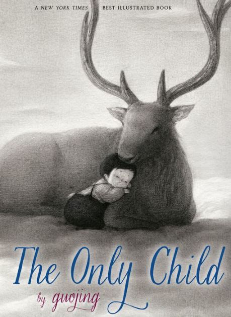The Only Child By Guojing Hardcover Barnes And Noble