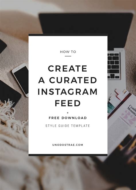 How To Create A Cohesive And Curated Instagram Feed Uno Dos Trae