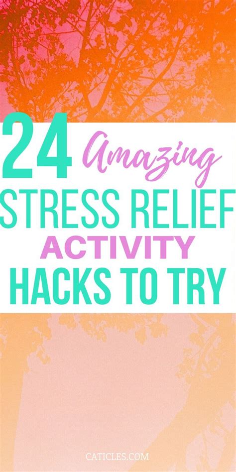 24 Stress Relief Activities Simple Self Love At Home Care Art Therapy Stress Relief