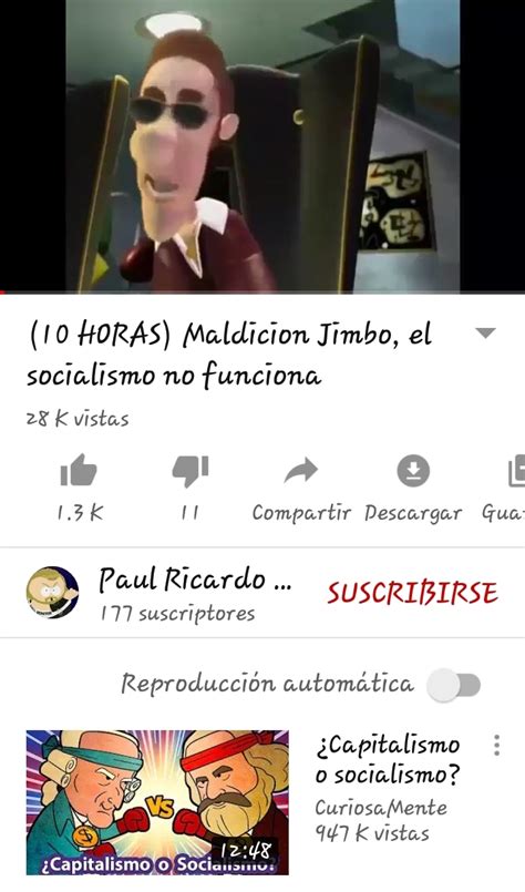 Maldición Jimboel Saocialismo No Funciona Meme By Cangreburger007
