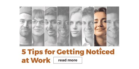 5 Tips For Getting Noticed At Work David Novak Leadership