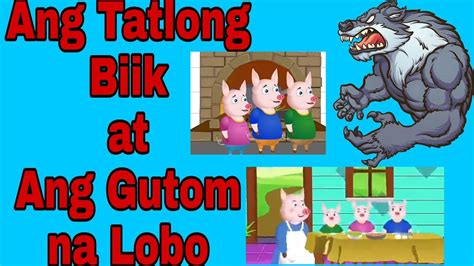 Ang Tatlong Biik At Ang Gutom Na Lobo Maiklingkwento Kwentongpambata