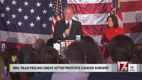 Sen Tillis Feeling Great After Prostate Cancer Surgery Youtube