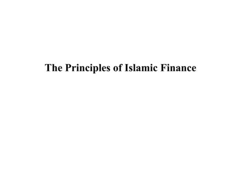 The Principles Of Islamic Finance Ppt
