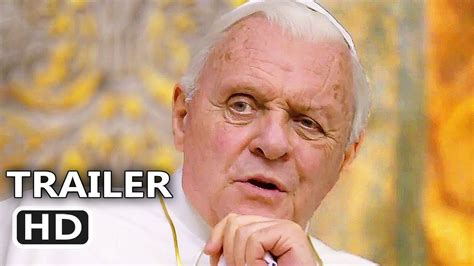 The Two Popes Trailer Anthony Hopkins Netflix Movie Netflix Movie Anthony Hopkins