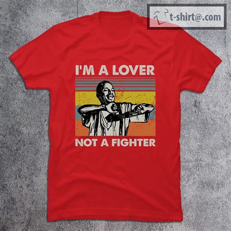 Funny Blood In Blood Out Cruzito Im A Lover Not A Fighter Vintage Shirt