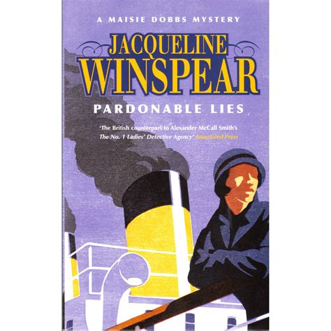 Pardonable Lies Maisie Dobbs 3 By Jacqueline Winspear — Reviews