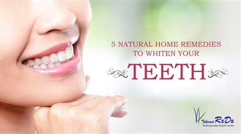 Home remedies to whiten teeth. 5 Natural Home Remedies To Whiten Your Teeth - RXDX Clincs
