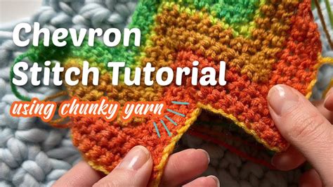 How To Crochet The Chevron Stitch Using Big Yarn Youtube