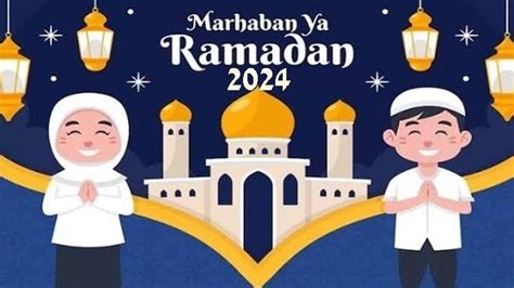 Terjawab Kapan Mulai Puasa 2024 Cek Waktu Ramadhan Dan Idul Fitri