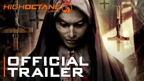 Curse Of The Nun Official Trailer High Octane Pictures Youtube