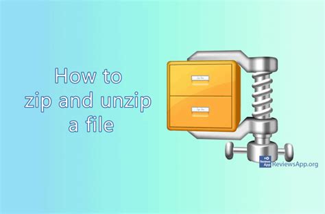 How To Zip And Unzip A File In Windows 10 ‐ Reviews App