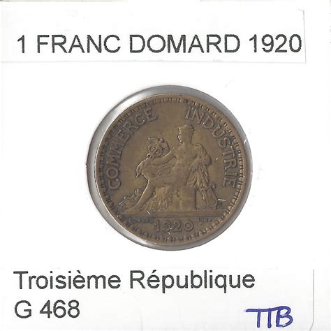 France 1 Franc Domard 1920 Ttb Gonçalves Lobo Numismatique