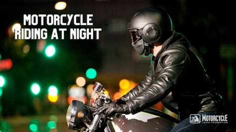 Everything You Need To Know About Motorcycle Ride At Night In